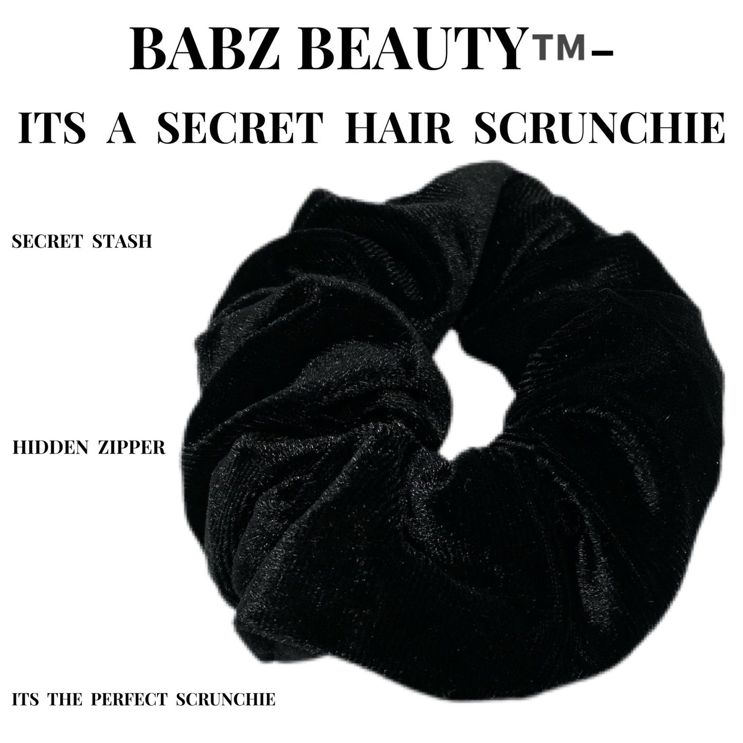 Babz Beauty™- It's A Secret Hair Scrunchies